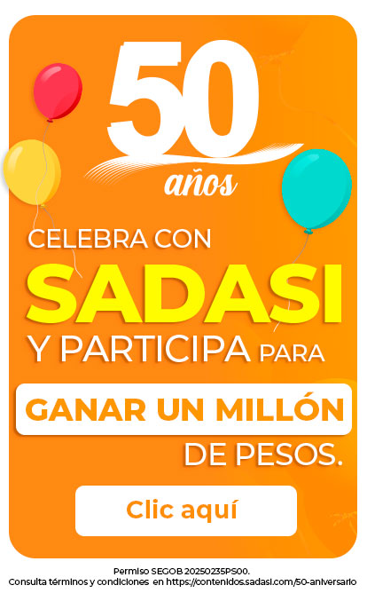 Celebra con Sadasi sus 50 años y participa para ganar un millón de pesos